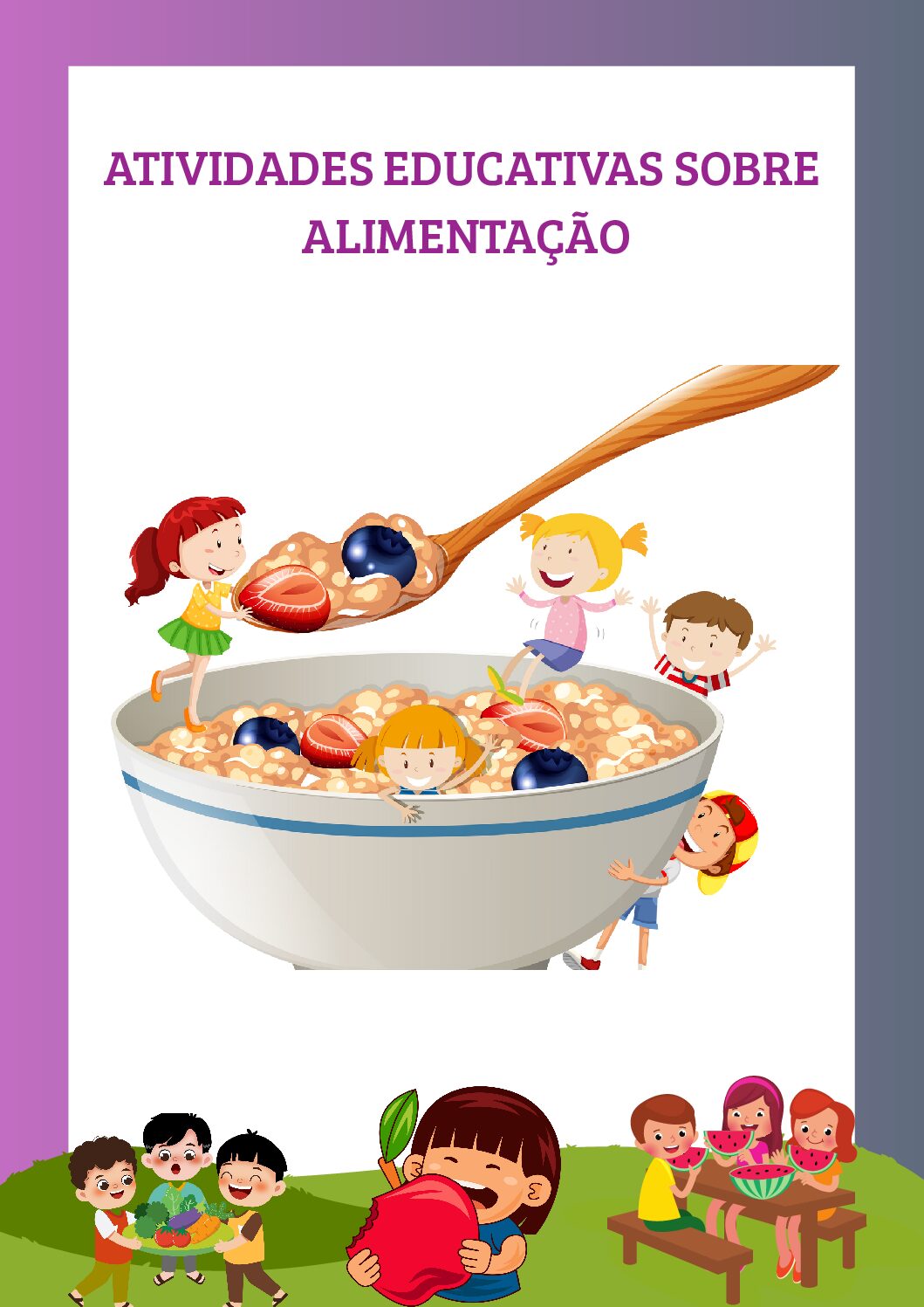 Atividades Educativas sobre Alimentação